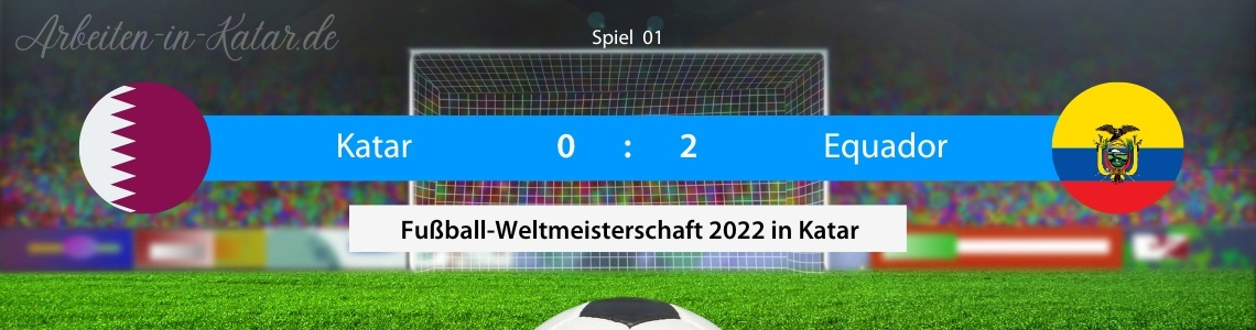 Spiel 01: Katar gegen Ecuador Spiel 01: Katar gegen Ecuador